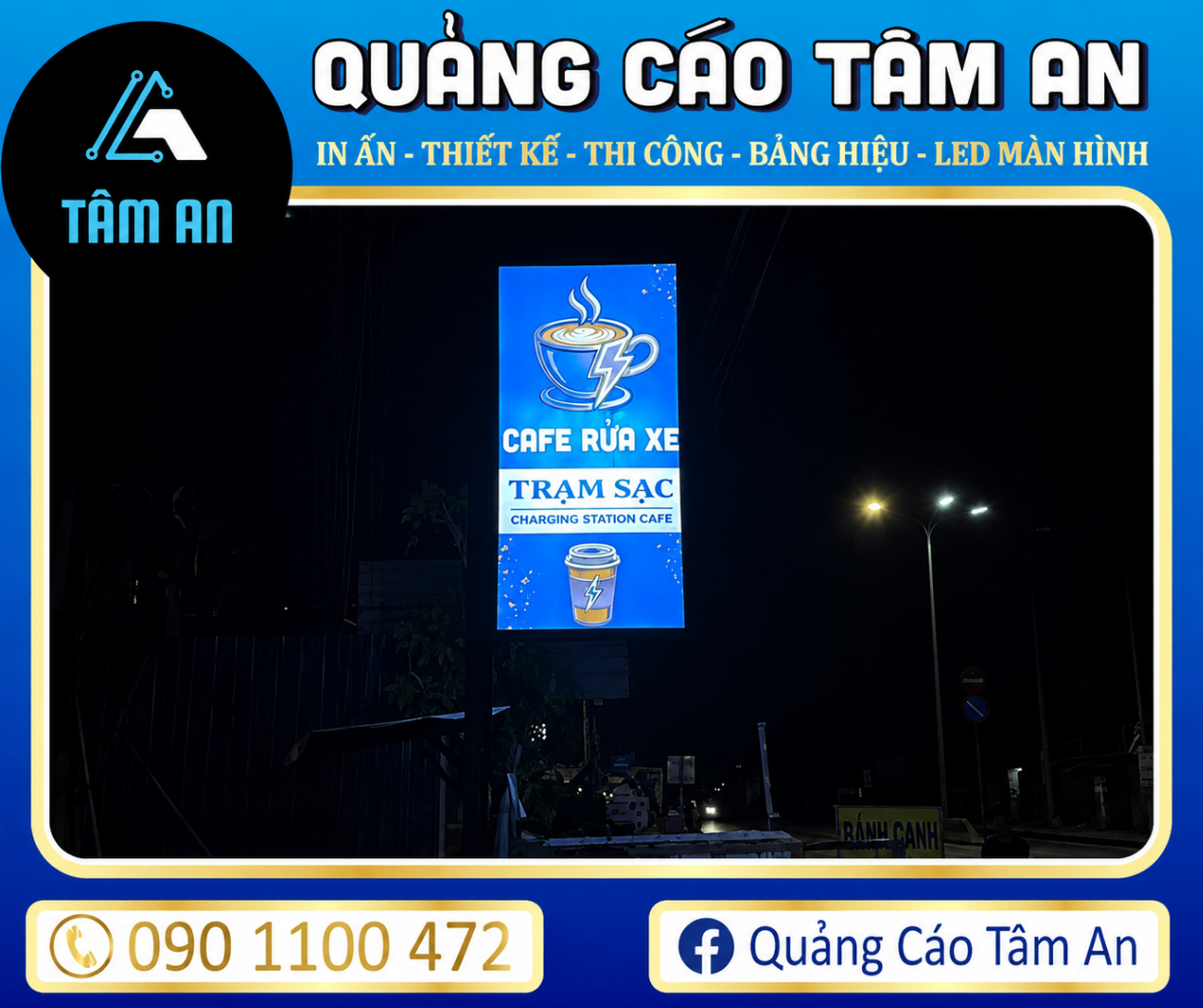 Làm Bảng Hiệu Quảng Cáo Tây Ninh Chuyên Nghiệp | Quảng Cáo Tâm An