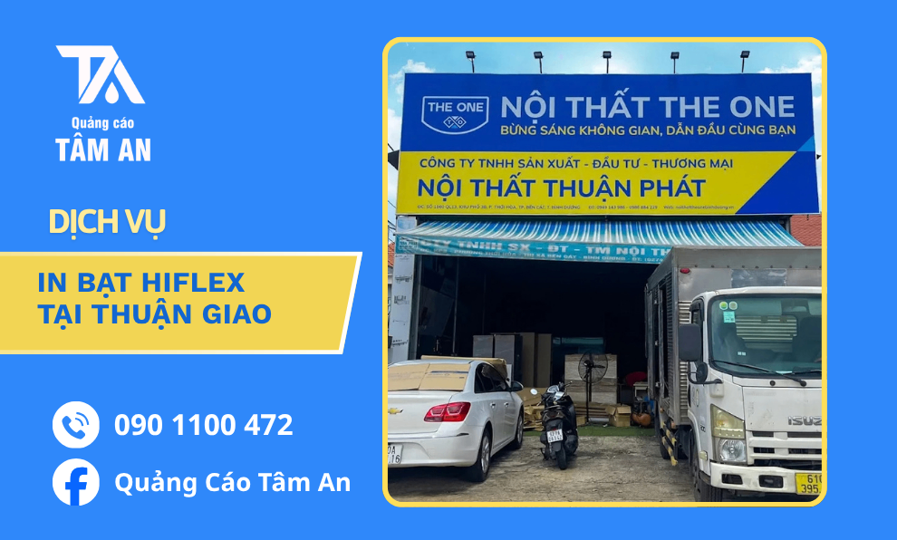 Dịch vụ In bạt Hiflex Thuận Giao