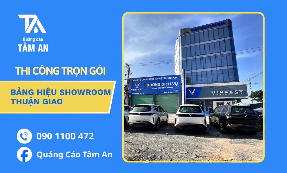 Thi công bảng hiệu showroom Thuận Giao