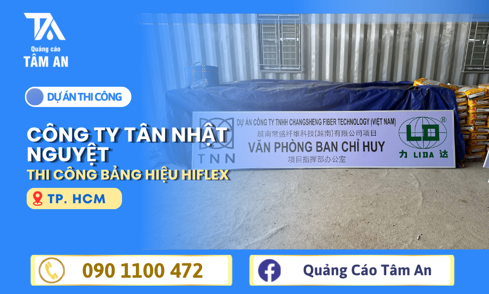 Thi Công Bảng Hiệu Hiflex Cho Công Ty Tân Nhật Nguyệt